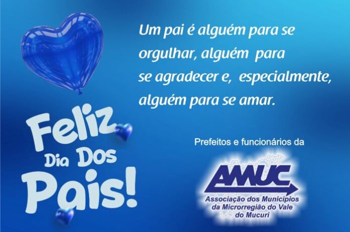 AMUC: prefeitos e funcionários parabenizam todos os pais por esse dia especial