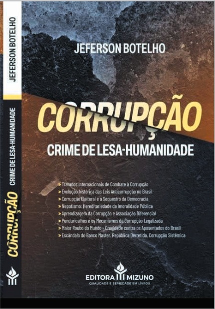 Corrupção – Jeferson Botelho: