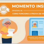 MOMENTO INSS: Beneficiários sem batimento de dados estão sendo chamados para fazer Prova de Vida